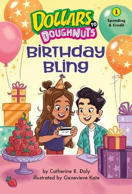 Birthday Bling (Dollars to Doughnuts Book 1) - Catherine Daly