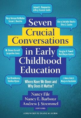 Seven Crucial Conversations in Early Childhood Education - 