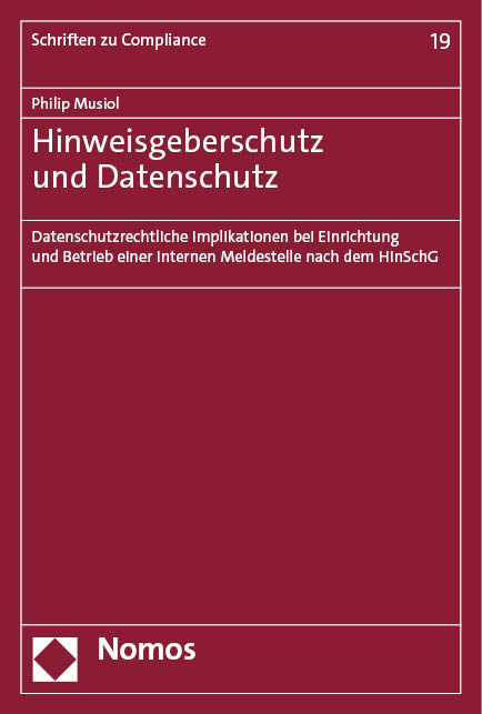 Hinweisgeberschutz und Datenschutz - Philip Musiol