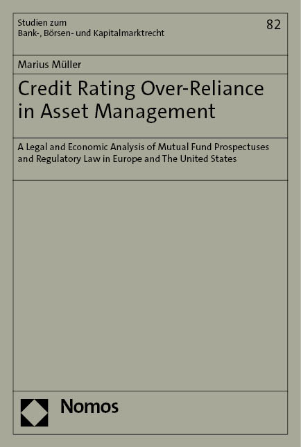 Credit Rating Over-Reliance in Asset Management - Marius Müller