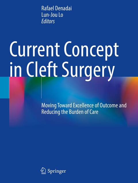 Current Concept in Cleft Surgery - 