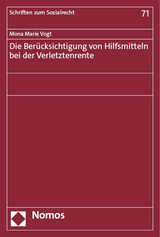 Die Berücksichtigung von Hilfsmitteln bei der Verletztenrente - Mona Marie Vogt