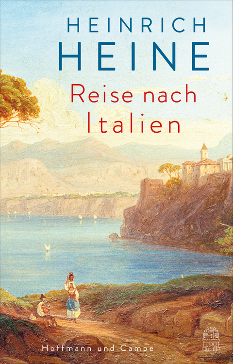 Reise nach Italien - Heinrich Heine