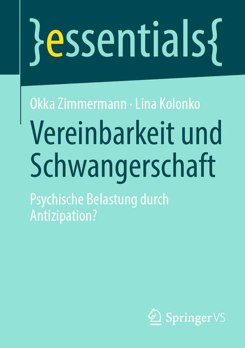 Vereinbarkeit und Schwangerschaft - Okka Zimmermann, Lina Kolonko