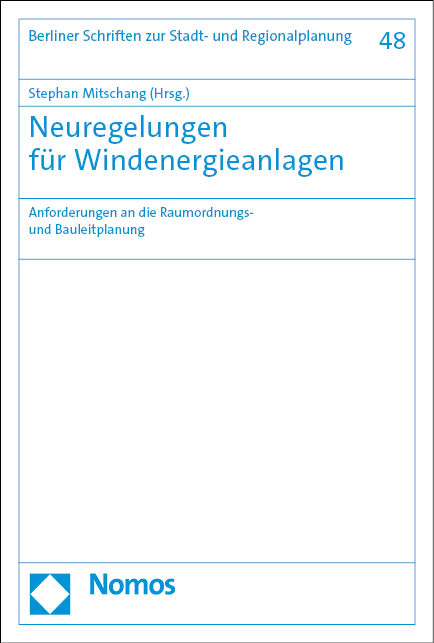 Neuregelungen für Windenergieanlagen - 