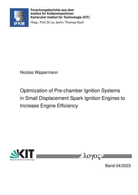 Pre-chamber Ignition Systems in Small Displacement Spark Ignition Engines - Nicolas Wippermann