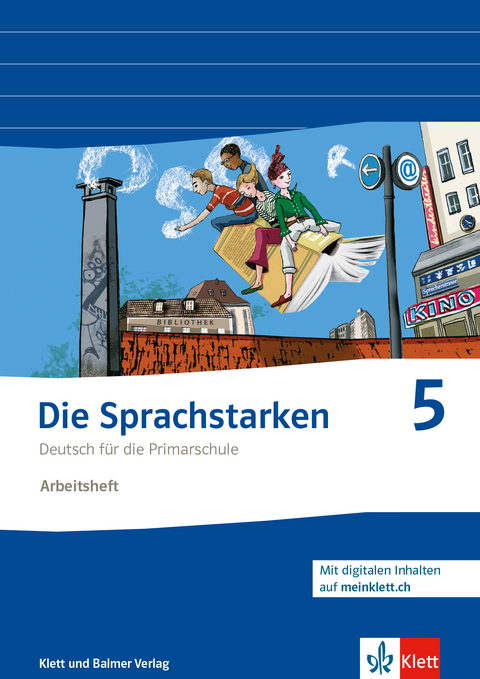 Die Sprachstarken 5 - Werner Senn, Thomas Lindauer