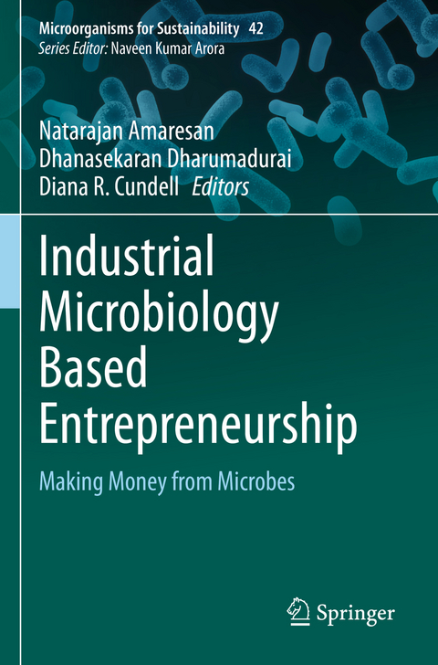 Industrial Microbiology Based Entrepreneurship - 