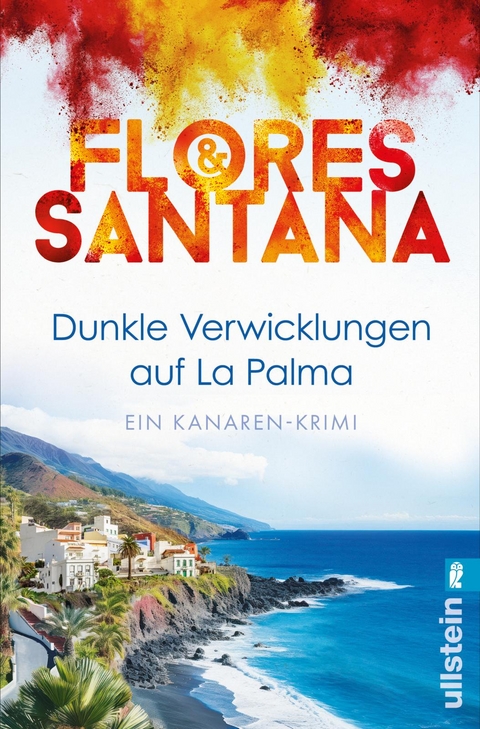 Dunkle Verwicklungen auf La Palma (Calderon und Rodriguez ermitteln 1) -  Flores &  Santana