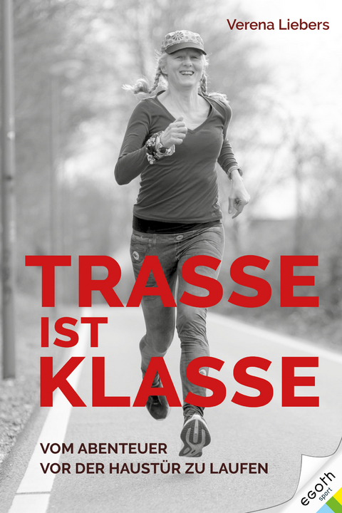 Trasse ist Klasse - Verena Liebers