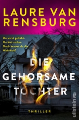 Die gehorsame Tochter - Laure Van Rensburg