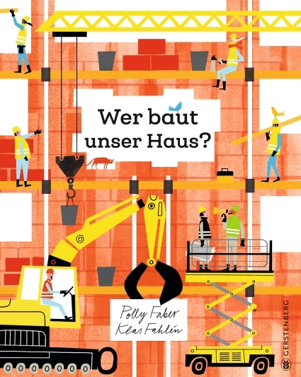 Wer baut unser Haus? - Polly Faber