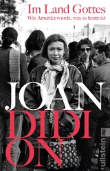 Im Land Gottes - Joan Didion