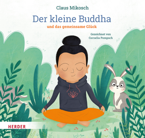 Der kleine Buddha und das gemeinsame Glück - Claus Mikosch