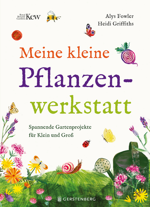 Meine kleine Pflanzenwerkstatt - Alys Fowler