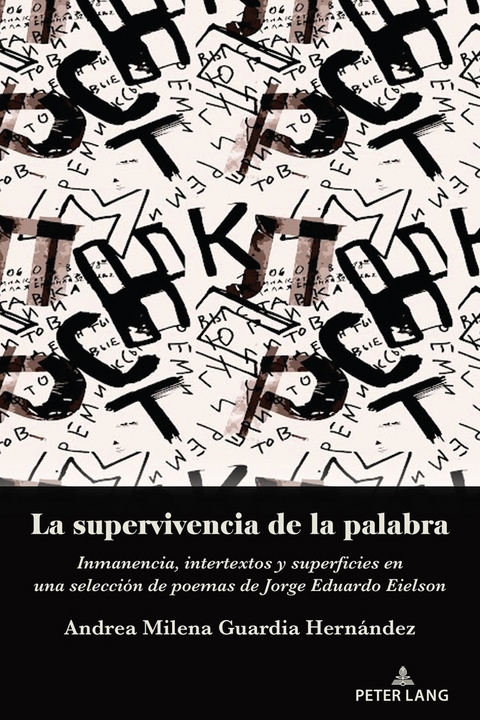 La Supervivencia de la Palabra - Andrea Milena Guardia Hernández