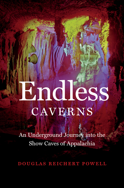 Endless Caverns - Douglas Reichert Powell