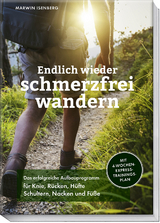 Endlich wieder schmerzfrei wandern - Marwin Isenberg