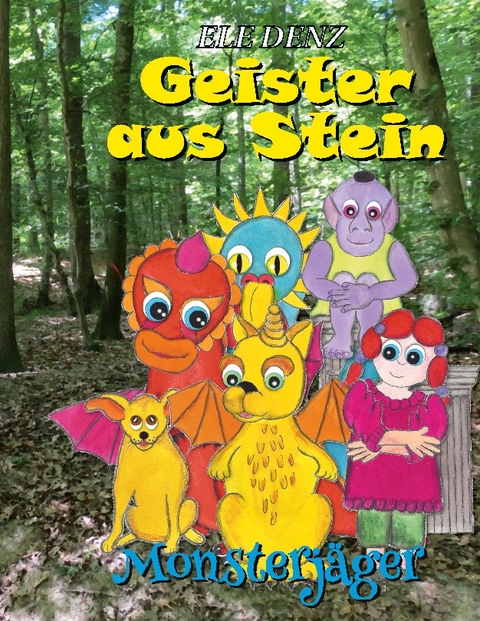 Geister aus Stein - Ele Denz