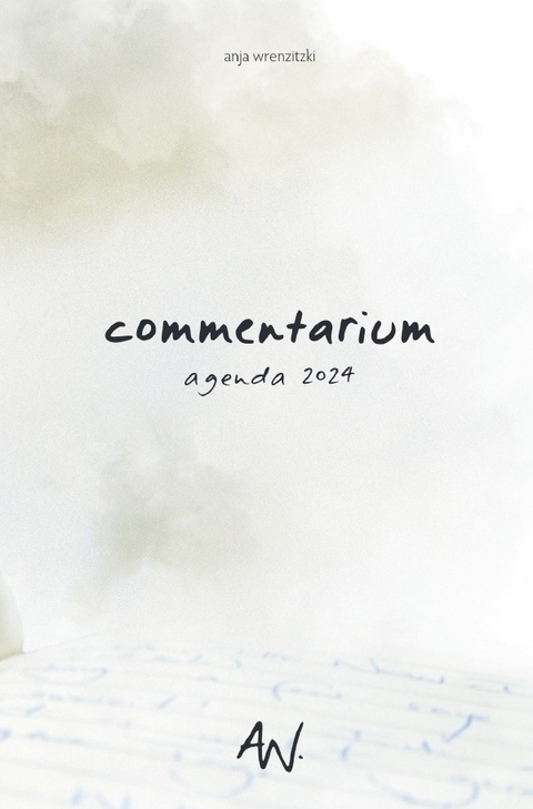 Kalenderbuchreihe "AGENDA" / commentarium 2024 (Softcover) - Anja Wrenzitzki