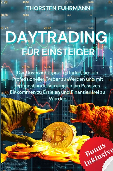 Daytrading für Einsteiger - Thorsten Fuhrmann