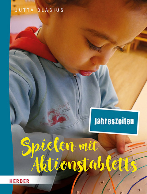 Spielen mit Aktionstabletts - Jutta Bläsius