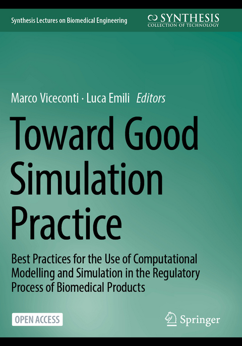 Toward Good Simulation Practice - 