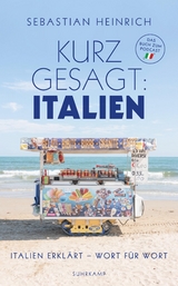 Kurz gesagt: Italien - Sebastian Heinrich