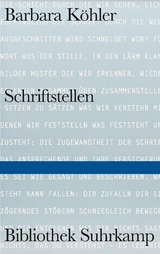 SCHRIFTSTELLEN - Barbara Köhler