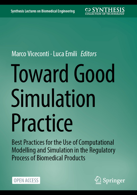 Toward Good Simulation Practice - 