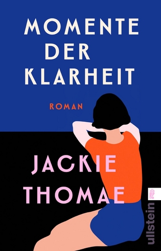 Momente der Klarheit - Jackie Thomae