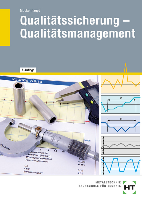 eBook inside: Buch und eBook Qualitätssicherung - Qualitätsmanagement - Andreas Prof. Dr. Mockenhaupt