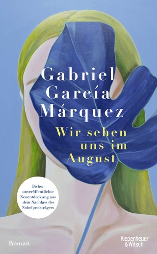 Wir sehen uns im August - Gabriel García Márquez