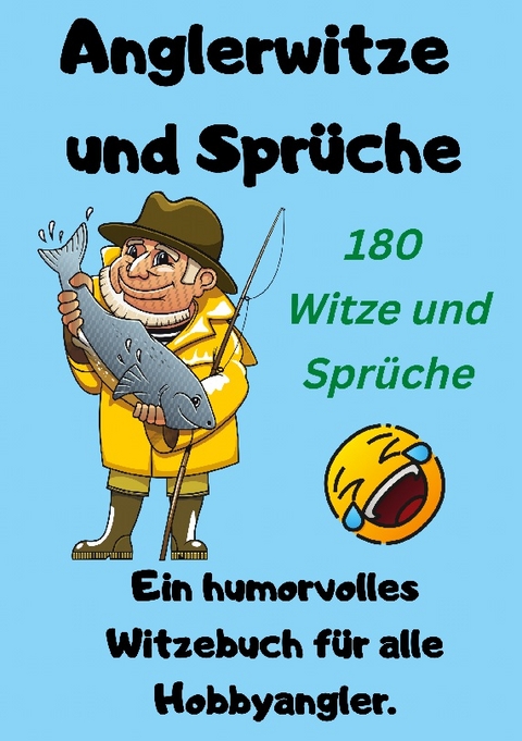 Anglerwitze und Sprüche - Jo Lektide