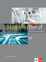 Aspekte Beruf C1 - Corinna Gerhard, Stephanie Mock-Haugwitz, Anna Pohlschmidt