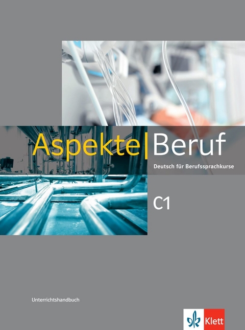 Aspekte Beruf C1 - Corinna Gerhard, Stephanie Mock-Haugwitz, Anna Pohlschmidt