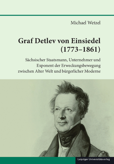 Graf Detlev von Einsiedel (1773-1861) - Michael Wetzel