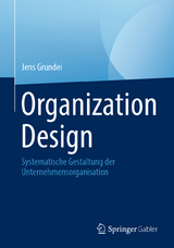 Organization Design - Jens Grundei