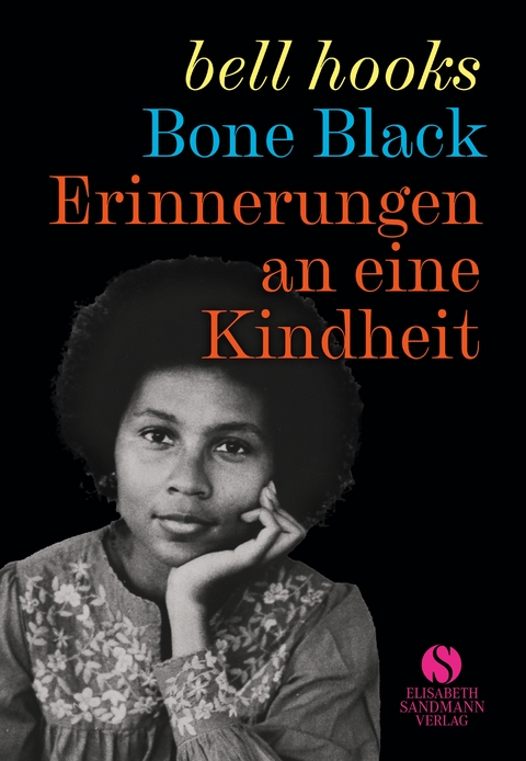 Erinnerungen an eine Kindheit - Bell Hooks