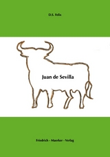 Juan de Sevilla - Dorothea S. Felix