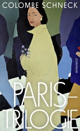 Paris-Trilogie - Colombe Schneck