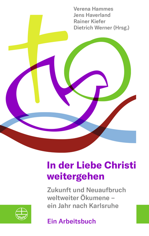 In der Liebe Christi weitergehen - 