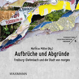 Aufbrüche und Abgründe - 