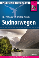 Die schönsten Touren durch Südnorwegen - Werner K. Lahmann