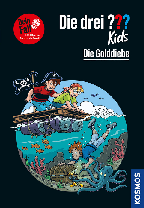 Die drei ??? Kids Dein Fall, Die Golddiebe - Boris Pfeiffer