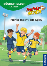 Teufelskicker: Moritz macht das Spiel - Frauke Nahrgang