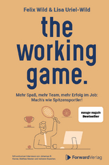 the working game - Felix Wild, Lisa Uriel-Wild