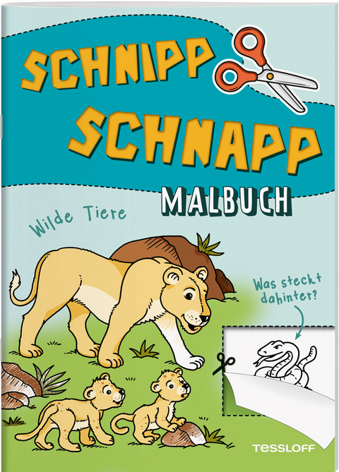 Schnipp Schnapp Malbuch. Wilde Tiere. Was steckt dahinter?