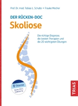 Der Rücken-Doc: Skoliose - Tobias L. Schulte, Frauke Mecher