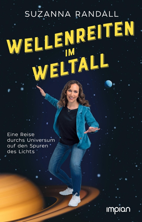 Wellenreiten im Weltall - Suzanna Randall